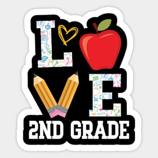 Love 2nd Grade Student Teacher Happy Back To School Day Sticker